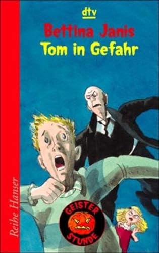 Tom in Gefahr - Geisterstunde