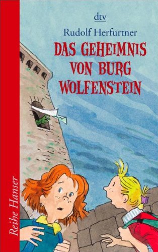 Stock image for Das Geheimnis von Burg Wolfenstein - Reihe Hanser for sale by Der Bcher-Br