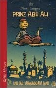 Prinz Abu Ali und das verwunschene Land (9783423622479) by Noel Langley