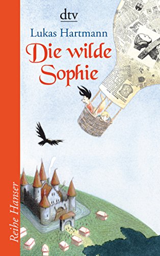 Beispielbild fr Die wilde Sophie zum Verkauf von medimops