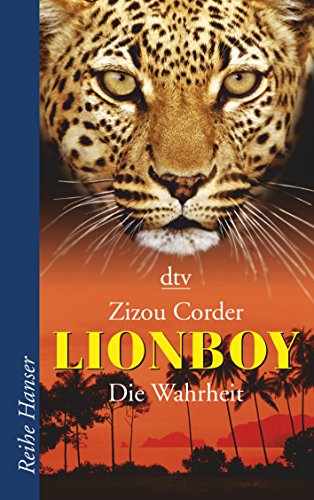 Lionboy. Die Wahrheit (9783423623063) by Zizou Corder