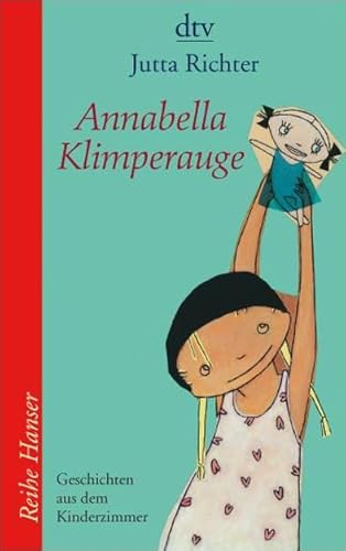 Beispielbild fr Annabella Klimperauge: Geschichten aus dem Kinderzimmer zum Verkauf von medimops