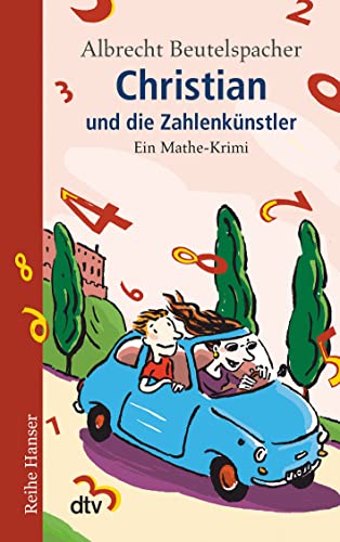 Beispielbild fr Christian und die Zahlenknstler: Ein Mathe-Krimi zum Verkauf von medimops