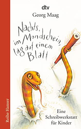 9783423624145: Nachts, im Mondschein, lag auf einem Blatt: Eine Schreibwerkstatt fr Kinder: 62414