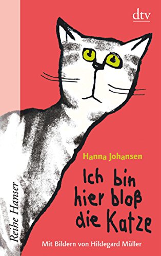 Beispielbild fr Ich Bin Hier Bloss Die Katze zum Verkauf von Blackwell's