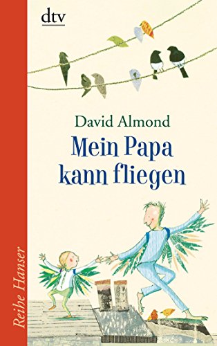 9783423624732: Mein Papa kann fliegen