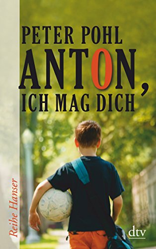 9783423625050: Anton, ich mag dich