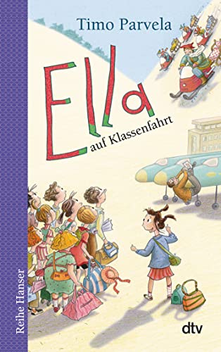 Beispielbild fr Ella auf Klassenfahrt zum Verkauf von WorldofBooks