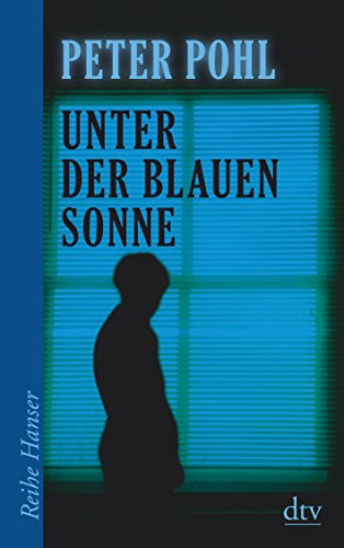 Beispielbild fr Unter der blauen Sonne (Reihe Hanser) zum Verkauf von Leserstrahl  (Preise inkl. MwSt.)