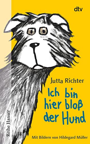 Stock image for Ich bin hier blo? der Hund for sale by SecondSale
