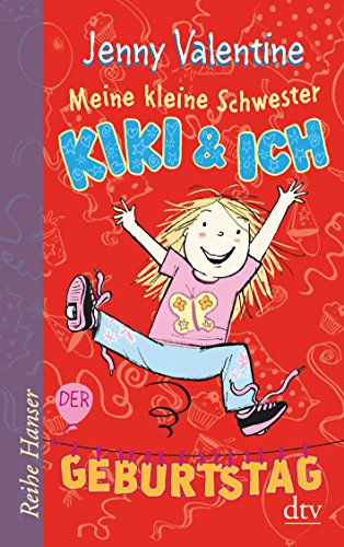 9783423625746: Valentine, J: Meine kleine Schwester Kiki und ich Der Geburt