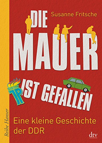 9783423625784: Die Mauer ist gefallen