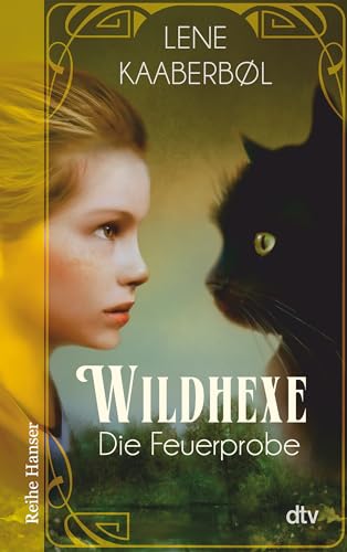 Beispielbild fr Wildhexe - Die Feuerprobe: Roman (Reihe Hanser) zum Verkauf von medimops