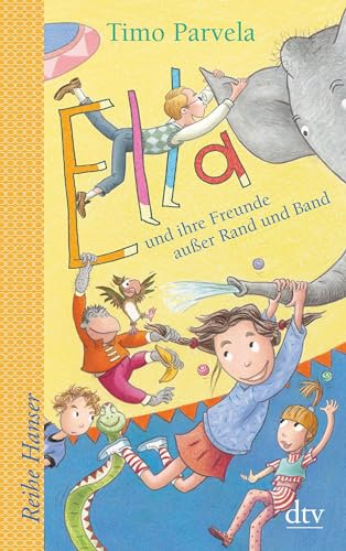 Imagen de archivo de Ella und ihre Freunde auer Rand und Band. Bd. 10 -Language: german a la venta por GreatBookPrices