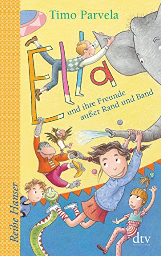 Stock image for Ella und ihre Freunde auer Rand und Band. Bd. 10 -Language: german for sale by GreatBookPrices