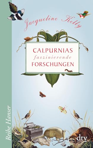 Imagen de archivo de Calpurnias faszinierende Forschungen (Reihe Hanser) a la venta por medimops