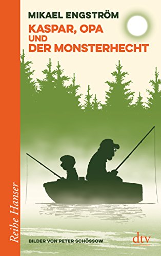 Stock image for Kaspar, Opa und der Monsterhecht (Reihe Hanser) for sale by medimops