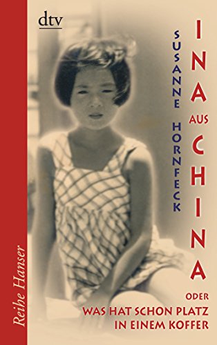 Stock image for Ina aus China -Language: german for sale by GreatBookPrices