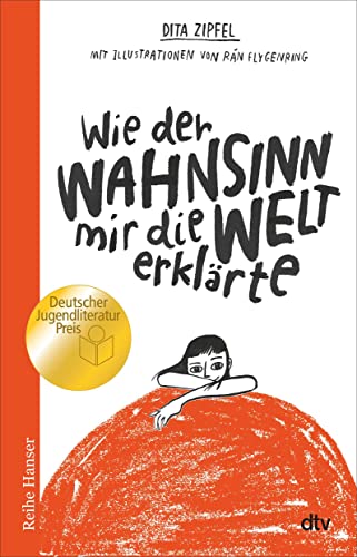 Stock image for Wie der Wahnsinn mir die Welt erklrte (Reihe Hanser) for sale by medimops