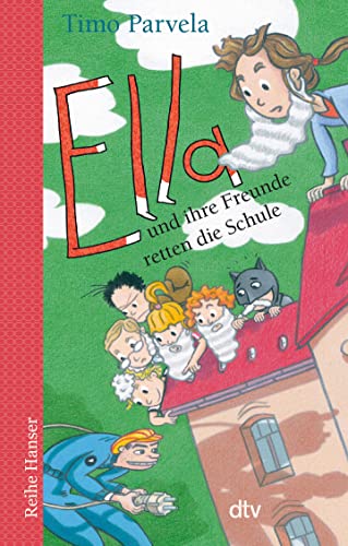 Stock image for Ella und ihre Freunde retten die Schule for sale by GreatBookPrices