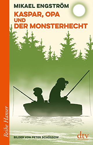 Stock image for Kaspar, Opa und der Monsterhecht for sale by medimops