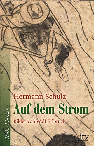 9783423640381: Auf dem Strom