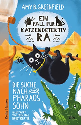 Imagen de archivo de Ein Fall fr Katzendetektiv Ra - Die Suche nach Pharaos Sohn (Katzendetektiv Ra-Reihe, Band 3) a la venta por medimops