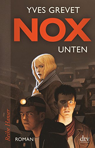 Stock image for NOX. Unten: Roman for sale by WorldofBooks