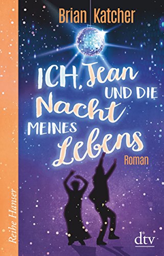 Stock image for Ich, Jean und die Nacht meines Lebens: Roman [Perfect Paperback] Katcher, Brian and Mihr, Ute for sale by tomsshop.eu
