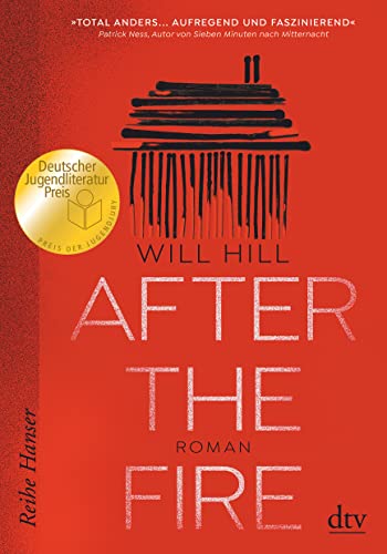 9783423650328: After the Fire - Ausgezeichnet mit dem Deutschen Jugendliteraturpreis 2021: Roman