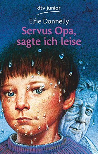 Beispielbild fr Servus Opa, sagte ich leise. ( Ab 10 J.). zum Verkauf von Books Unplugged