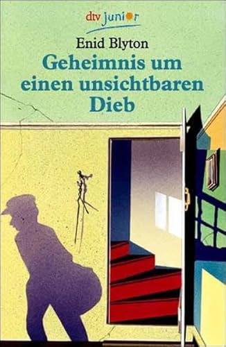 Geheimnis um einen unsichtbaren Dieb (=Geheimnis-Serie, Bd. 8) - Blyton Enid