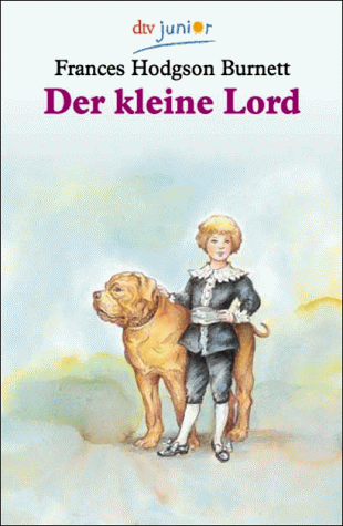 Stock image for Der kleine Lord for sale by Versandantiquariat Felix Mcke