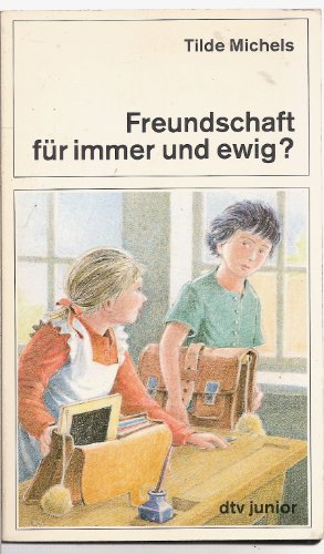 9783423702577: Freundschaft fr immer und ewig?. Lesen und verstehen