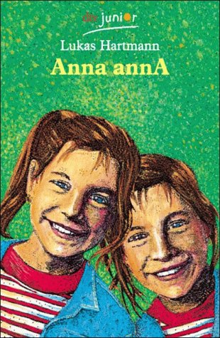 Imagen de archivo de Anna annA ( ab 10 J.). a la venta por medimops