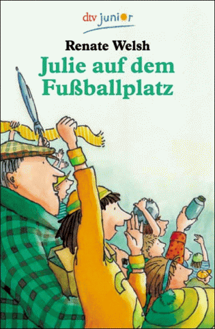 9783423704328: Julie Auf Dem Fu?Ballplatz