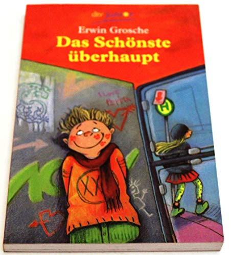 Stock image for Das Schnste berhaupt: Originalausgabe for sale by Leserstrahl  (Preise inkl. MwSt.)