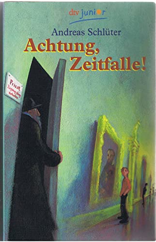 9783423705387: Achtung, Zeitfalle. ( Ab 11 J.).