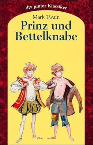 Prinz und Bettelknabe. (9783423705486) by Twain, Mark; Lemke, Horst.