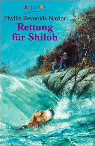 9783423706162: Rettung fr Shiloh. ( Ab 10 J.).