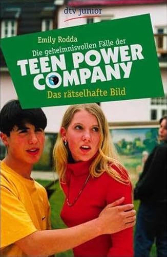 9783423706193: Die geheimnisvollen Flle der Teen Power Company, Das rtselhafte Bild