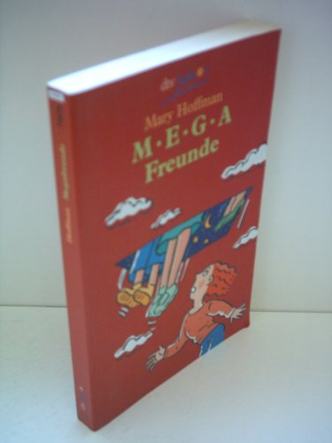 Megafreunde. (9783423706254) by Hoffman, Mary; Fosshag, Bengt