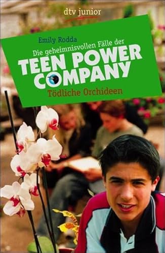 Beispielbild fr Die geheimnisvollen Flle der Teen Power Company. Tdliche Orchideen / Emily Rodda [aus dem Engl. von Gabriela Burkhart] zum Verkauf von Versandantiquariat Buchegger