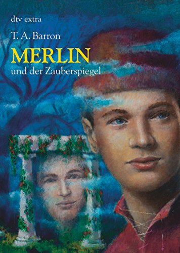 Merlin und der Zauberspiegel 4. Buch - Barron Thomas, A., Ian Schoenherr und Irmela Brender