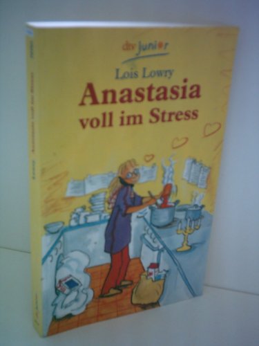 9783423707015: Anastasia voll im Stress. ( Ab 10 J.).