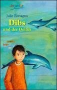 Stock image for Dibs und der Delfin for sale by Ammareal
