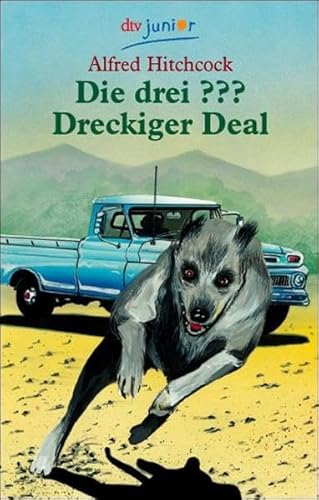 Beispielbild fr Die drei Fragezeichen, Dreckiger Deal2002 von Brigitte J. Henkel-Waidhofer und Brigitte J. Henkel- Waidhofer zum Verkauf von Nietzsche-Buchhandlung OHG