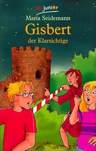 9783423707893: Gisbert der Klarsichtige. ( Ab 8 J.).