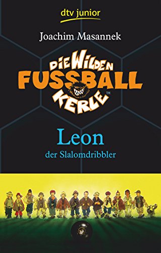Stock image for Die wilden Fuballkerle. Leon der Slalomdribbler. for sale by Steamhead Records & Books