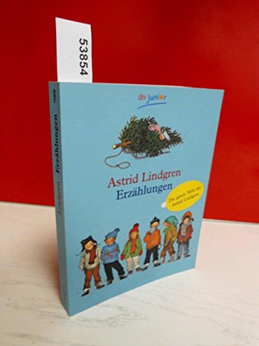 Erzählungen - Lindgren, Astrid